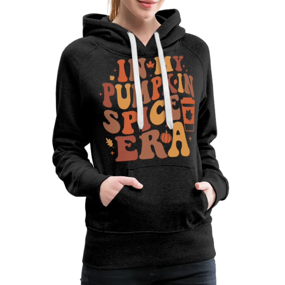 In My Pumpkin Spice Era Women’s Premium Hoodie