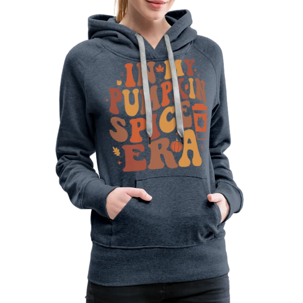 In My Pumpkin Spice Era Women’s Premium Hoodie