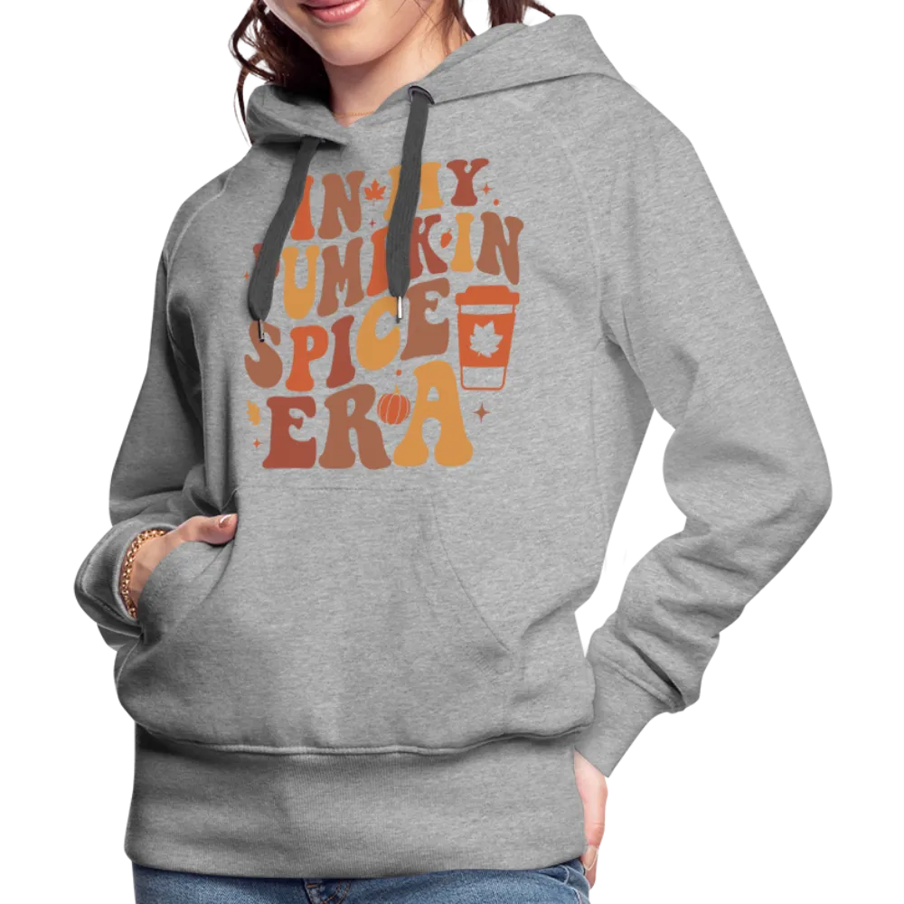 In My Pumpkin Spice Era Women’s Premium Hoodie