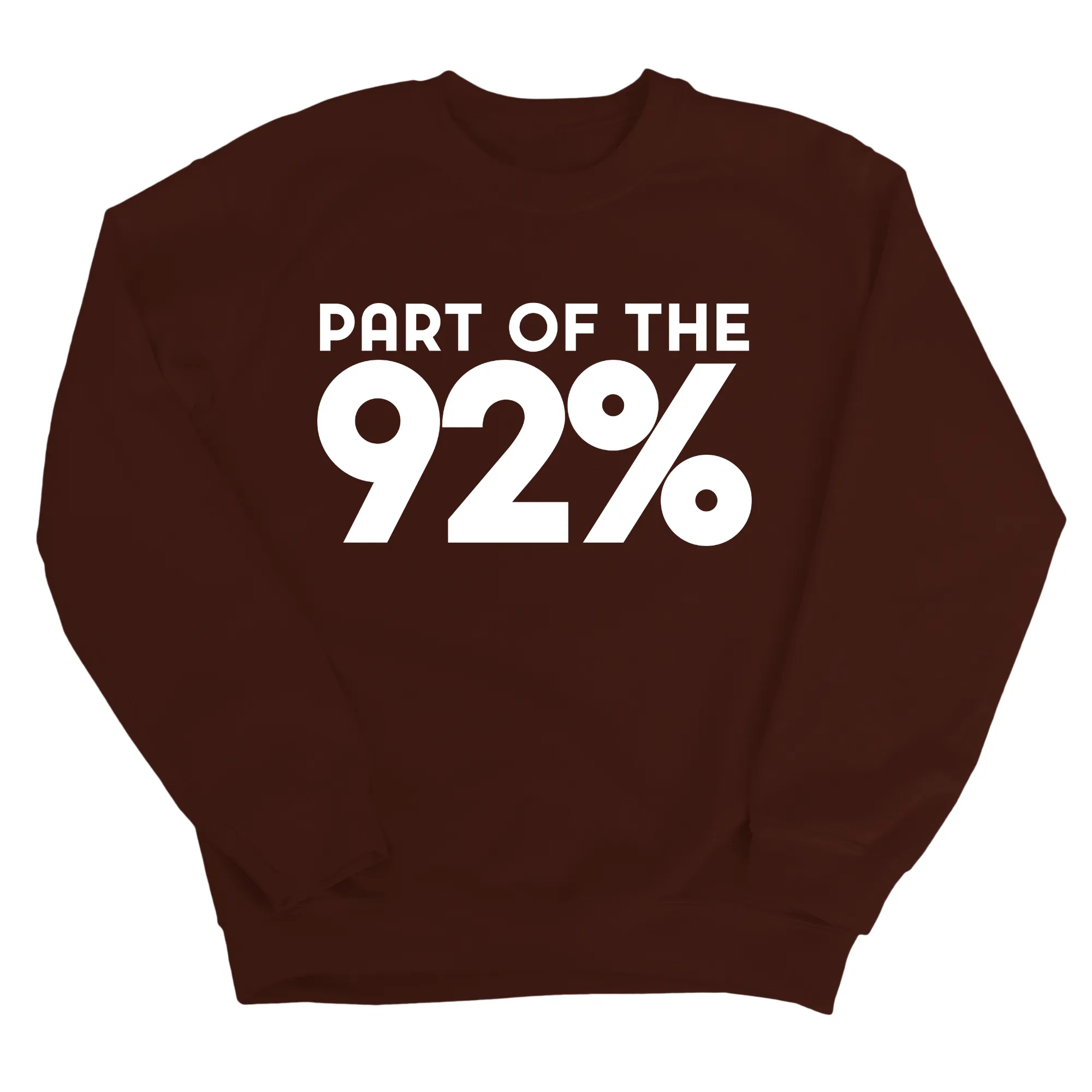 Part of the 92 Percent Unisex Sweatshirt