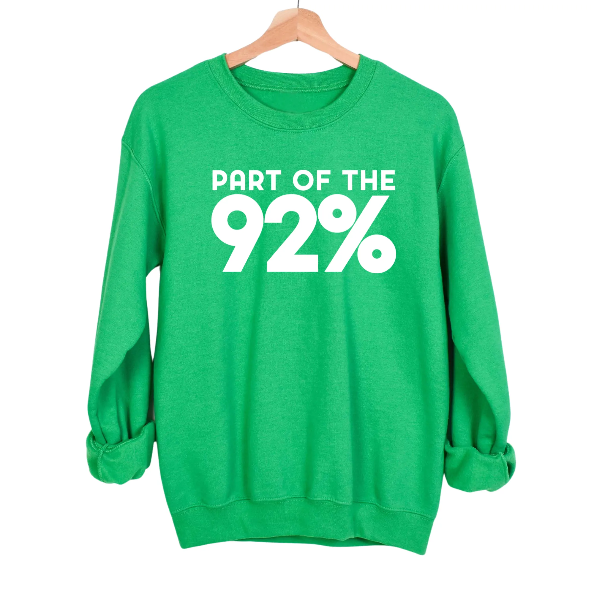 Part of the 92 Percent Unisex Sweatshirt