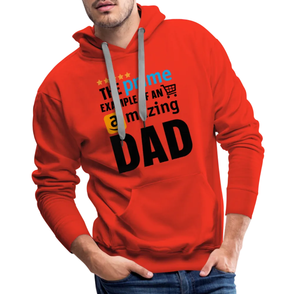 The Prime Example Of An Amazing Dad Men’s Premium Hoodie