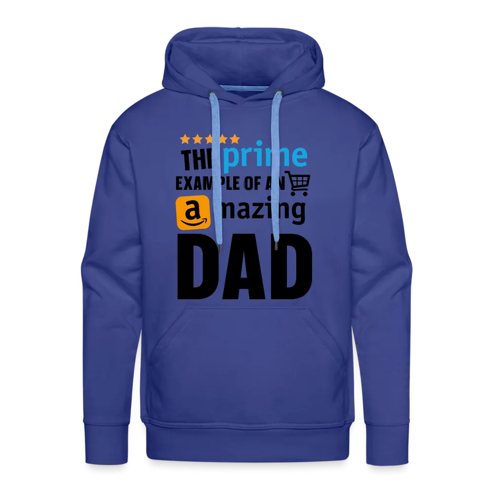 The Prime Example Of An Amazing Dad Men’s Premium Hoodie